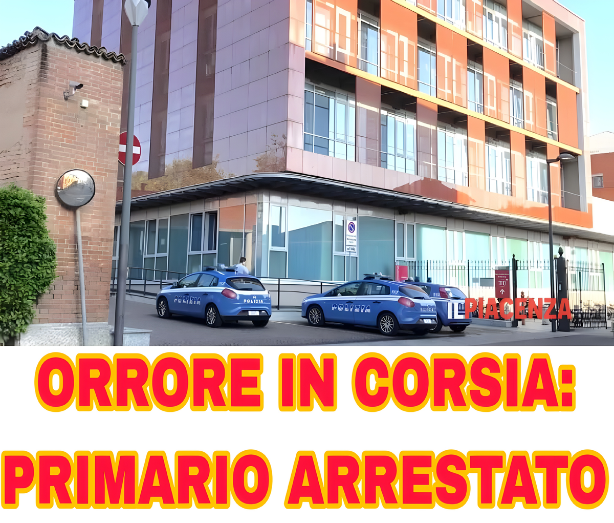 Primario arrestato a Piacenza: abusi sistematici su dottoresse e infermiere nel suo reparto