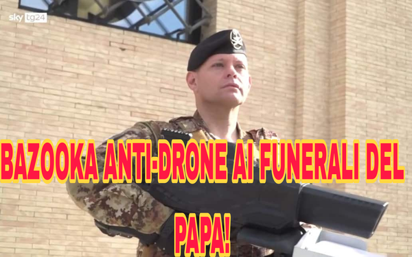 Sicurezza massima: bazooka anti-drone per i funerali del Papa! #SanPietro #Notizie