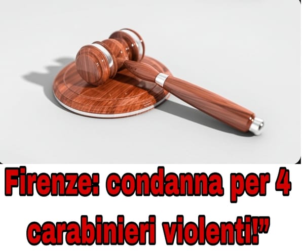 Scandalo a Firenze: 4 carabinieri colpevoli di abuso! #Giustizia #Notizie