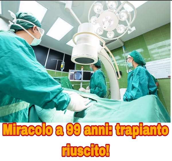 Miracolo medico a Padova: fegato 99enne trapiantato! #Medicina #Veneto